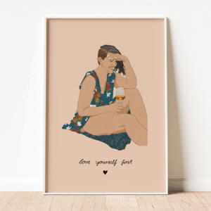 Poster "Love yourself first" ft. @hello_its_me_moni (DIN A5 - DIN A3)
